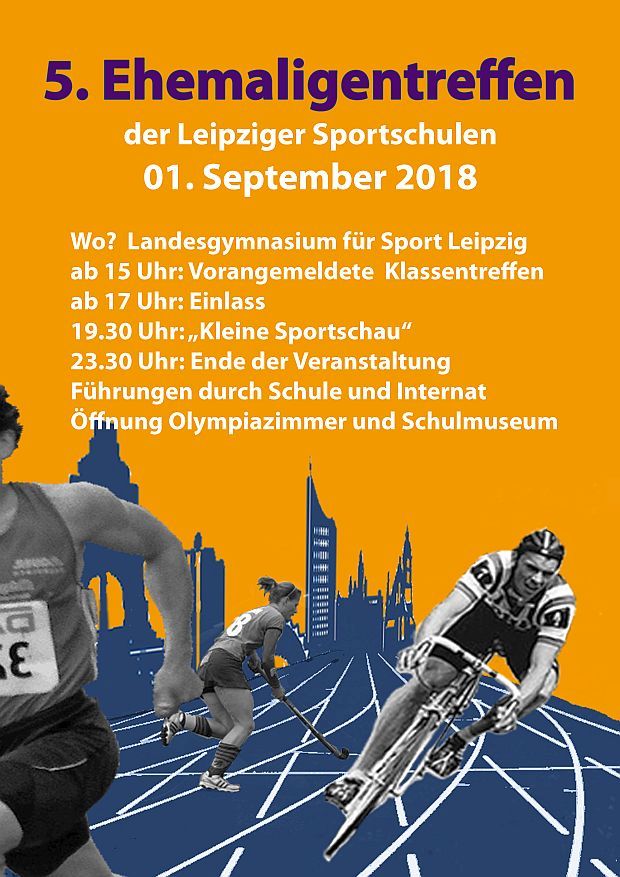 "SAVE THE DATE" - Ehemaligentreffen der Leipziger Sportschulen - 1.September 2018 - Leipzig, Marschnerstraße 30
